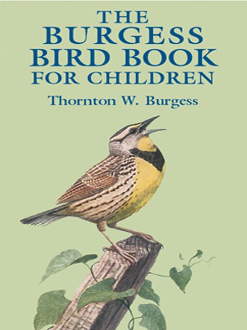 Title details for The Burgess Bird Book for Children by Thornton W. Burgess - Available